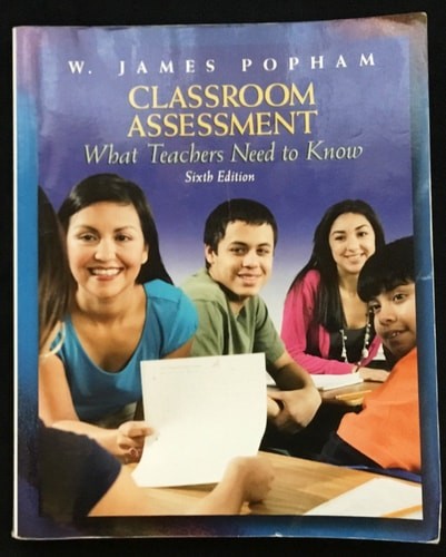 Classroom Assessment: What Teachers Need to Know by Popham, W. James, Acceptable