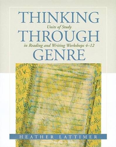 Thinking Through Genre: Units of Study in Reading and Writing Workshops G – GOOD