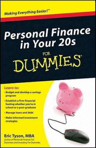 Personal Finance in Your 20s For Dummies – Paperback By Tyson, Eric – GOOD