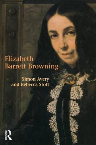 Elizabeth Barrett Browning (Studies In Eighteenth and Nineteenth Century – GOOD