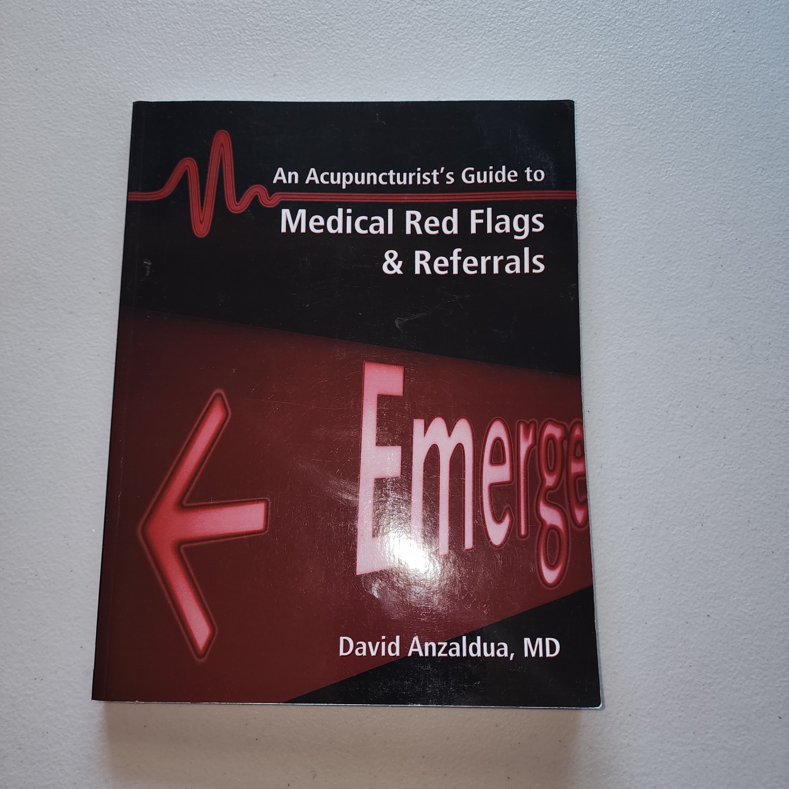 An Acupuncturist’s Guide to Medical Red Flags & Referrals