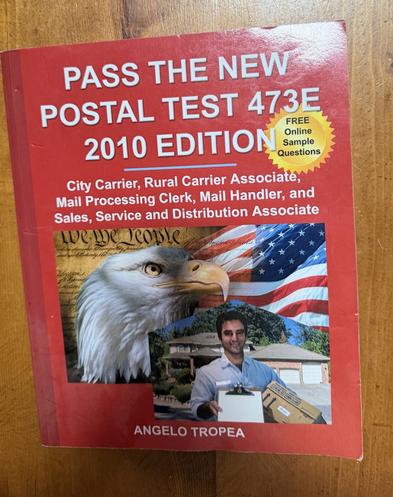 Pass the New Postal Test 473E 2010 Edition by Angelo Tropea (English) Paperback