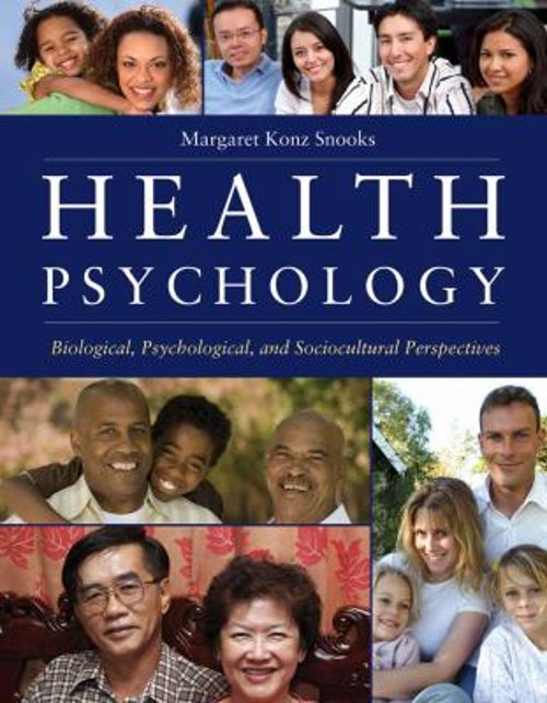 Health Psychology: Biological, Psychological, and Sociocultural P