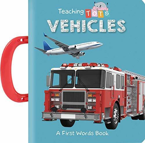 Teaching Tots: Vehicles – Childrens Board Book – Educational – GOOD