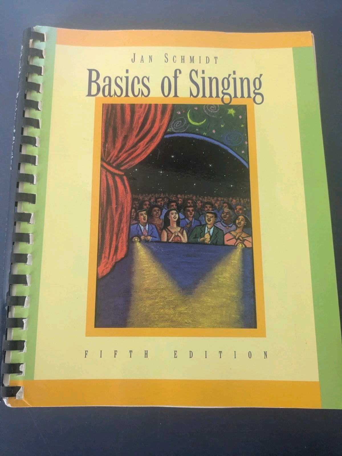 Basics of Singing By Jan Schmidt 2003 5th Edition Spiral Bound