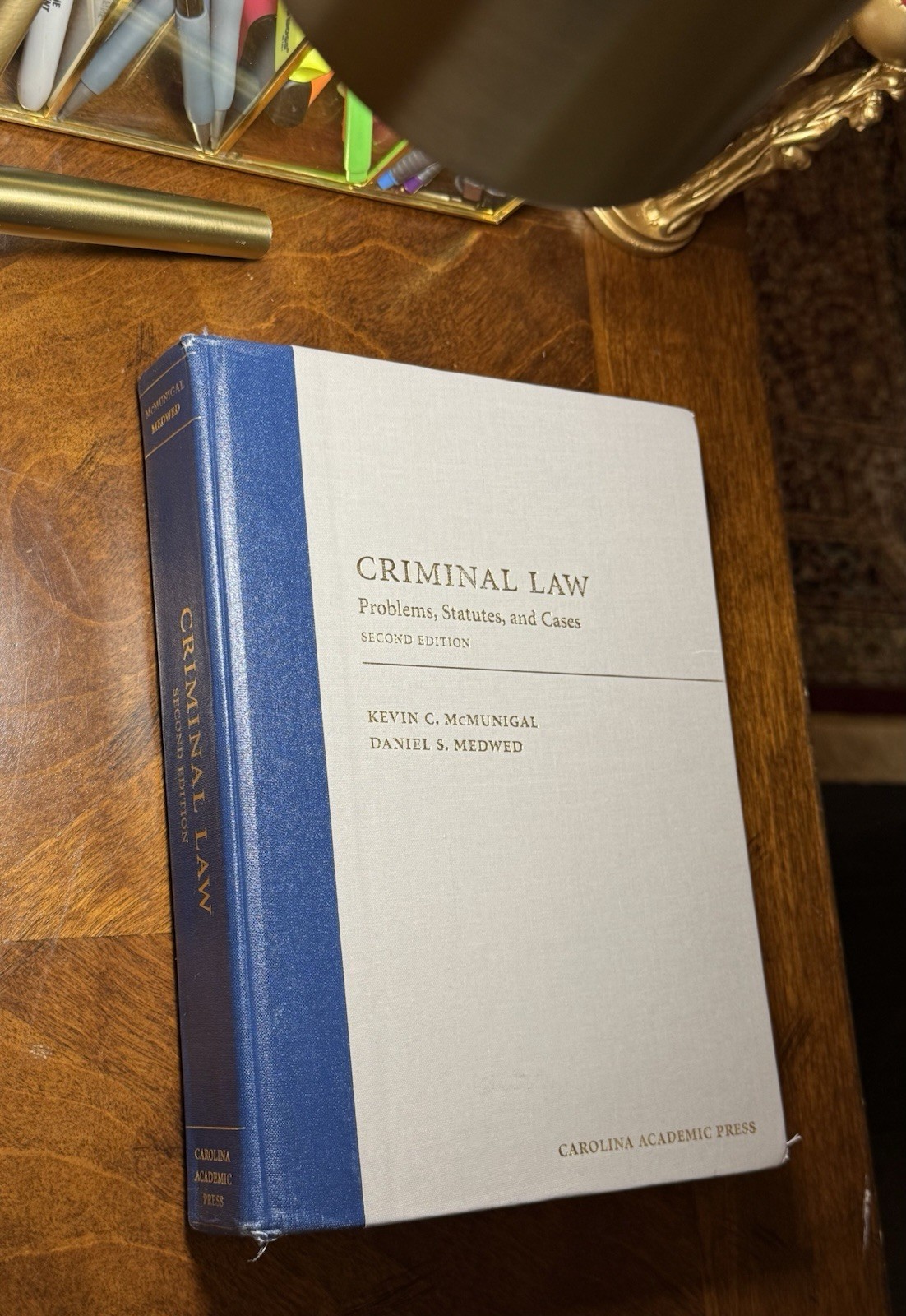 Criminal Law Second Edition – McMunigal & Medwed