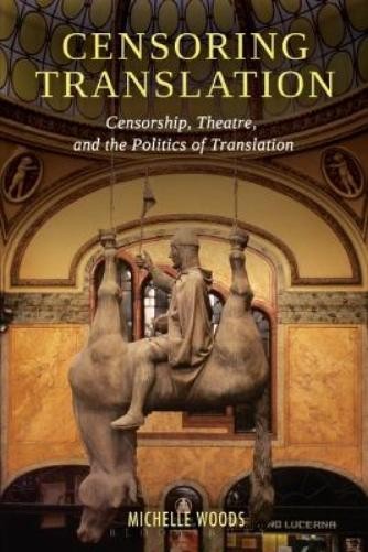 Michelle Woods Censoring Translation (Paperback) (UK IMPORT)