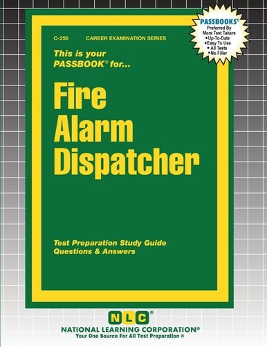 Fire Alarm Dispatcher (Career Examination), , New Book