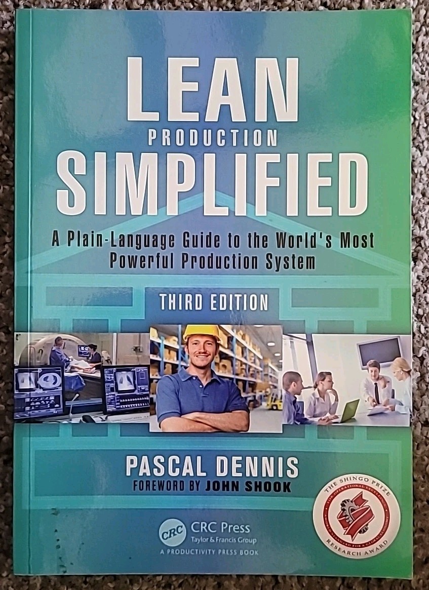 Lean Production Simplified : A Plain-Language Guide to the World’s Most Powerful