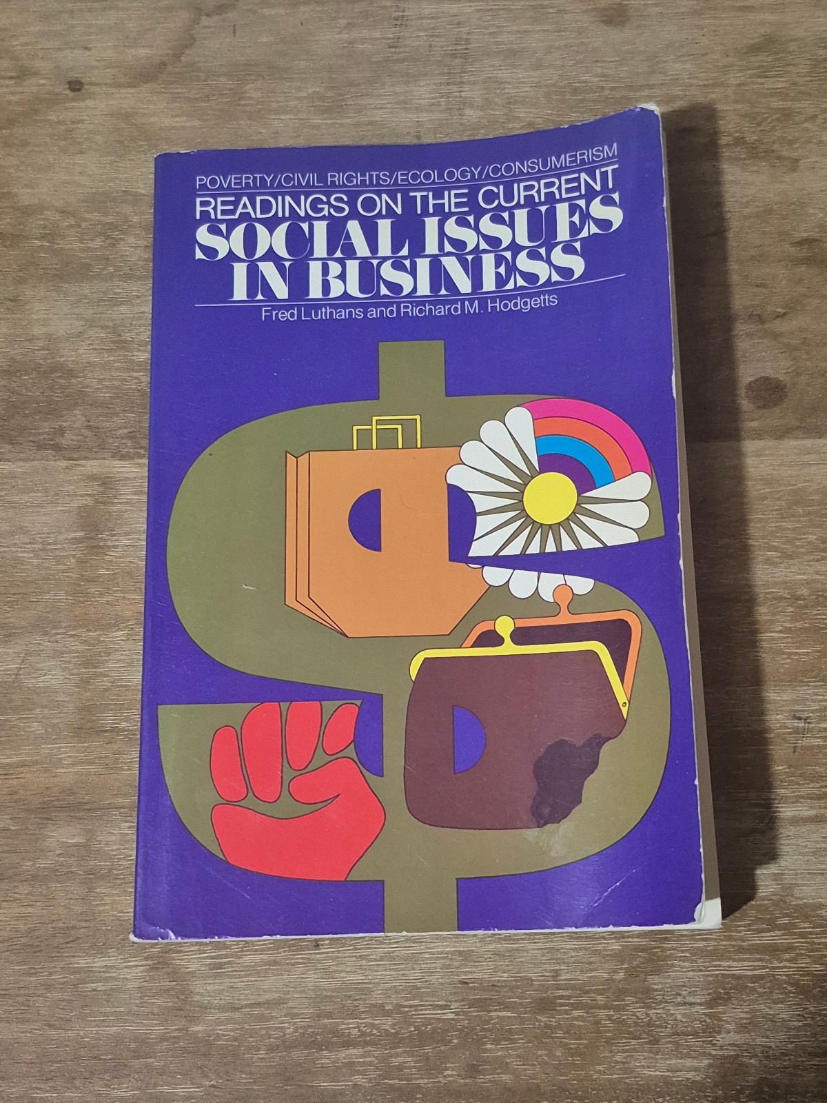 Social Issues in Business Luthans, Fred, Hodgetts, Richard M., Thompson, Kennet