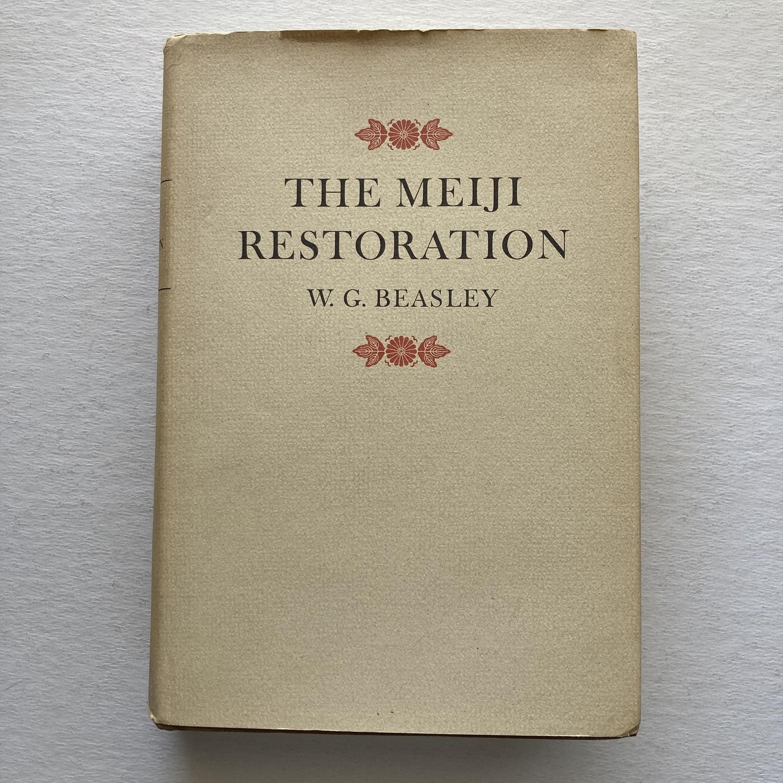Vintage 1972 The Meiji Restoration Japan W G Beasley Stanford HC DJ 1981 Edition