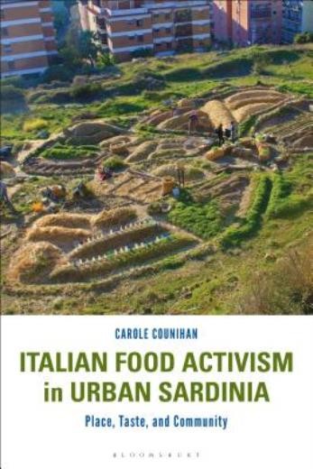 Italian Food Activism In Urban Sardinia: Place, Taste, And C…