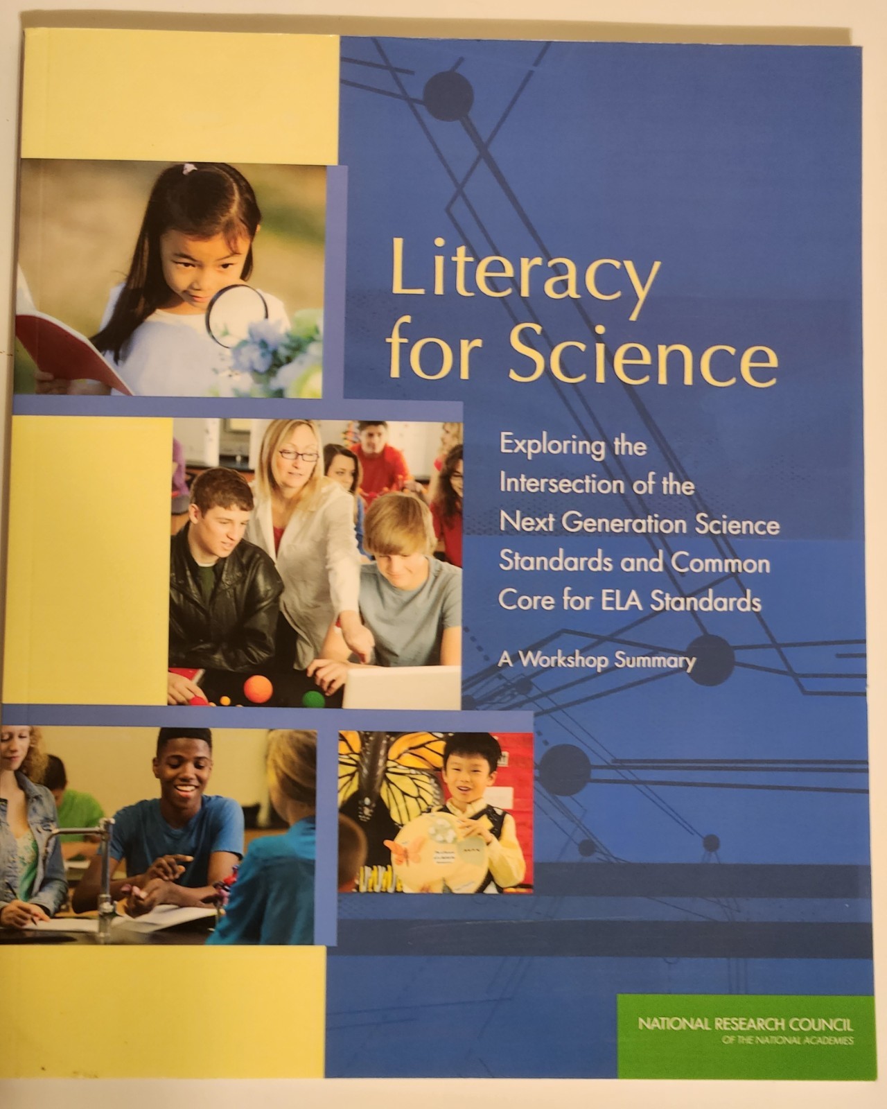Literacy for Science : Exploring the Intersection of the Next Generation Science