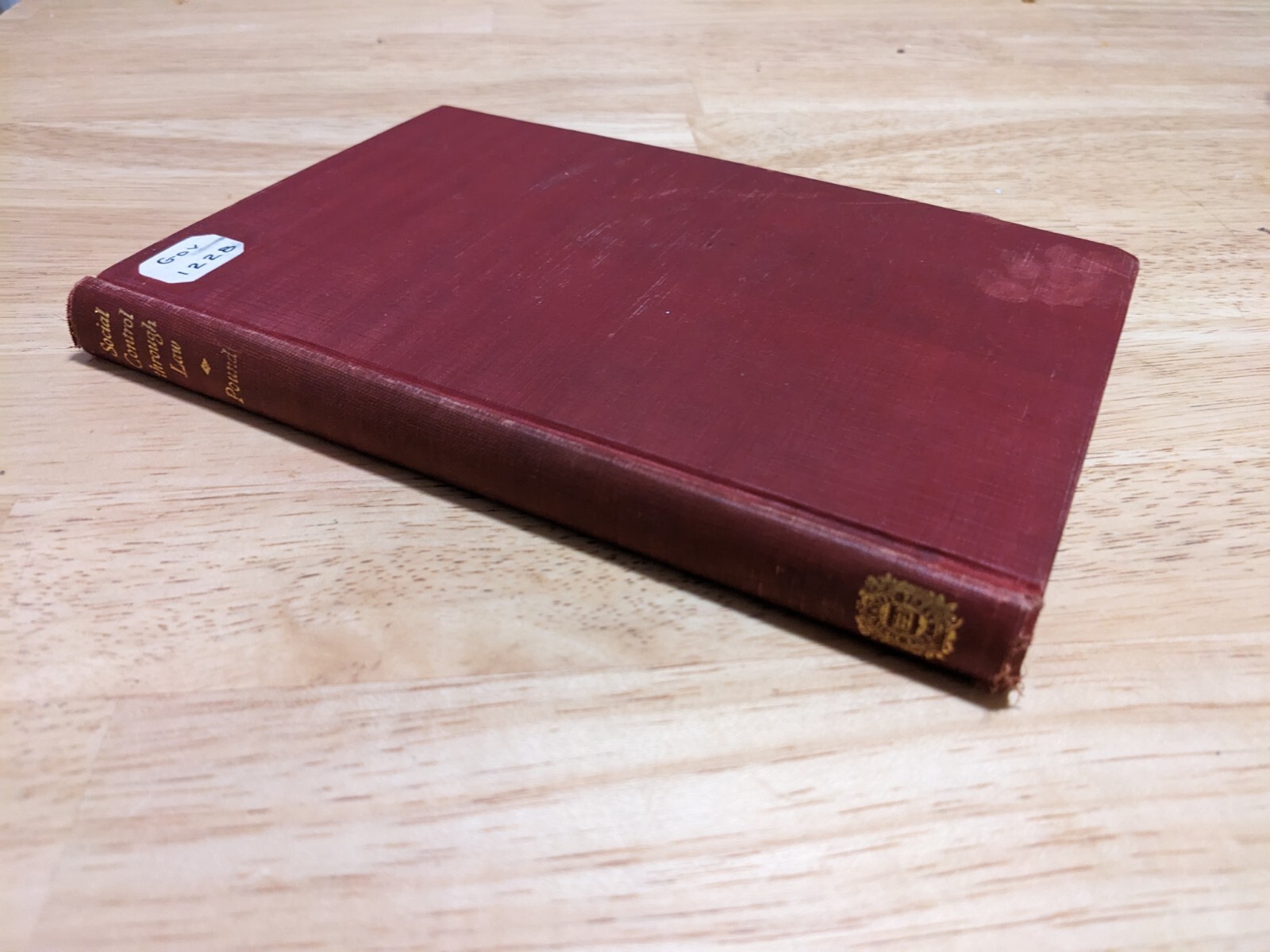 Social Control Through Law, Roscoe Pound 1st edition 1942