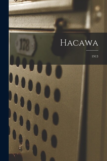Hacawa; 1913