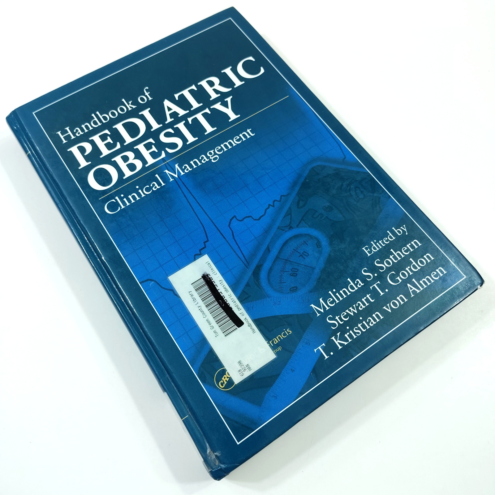 Handbook of Pediatric Obesity [VG] Clinical Management Sothern Gordon van Almen