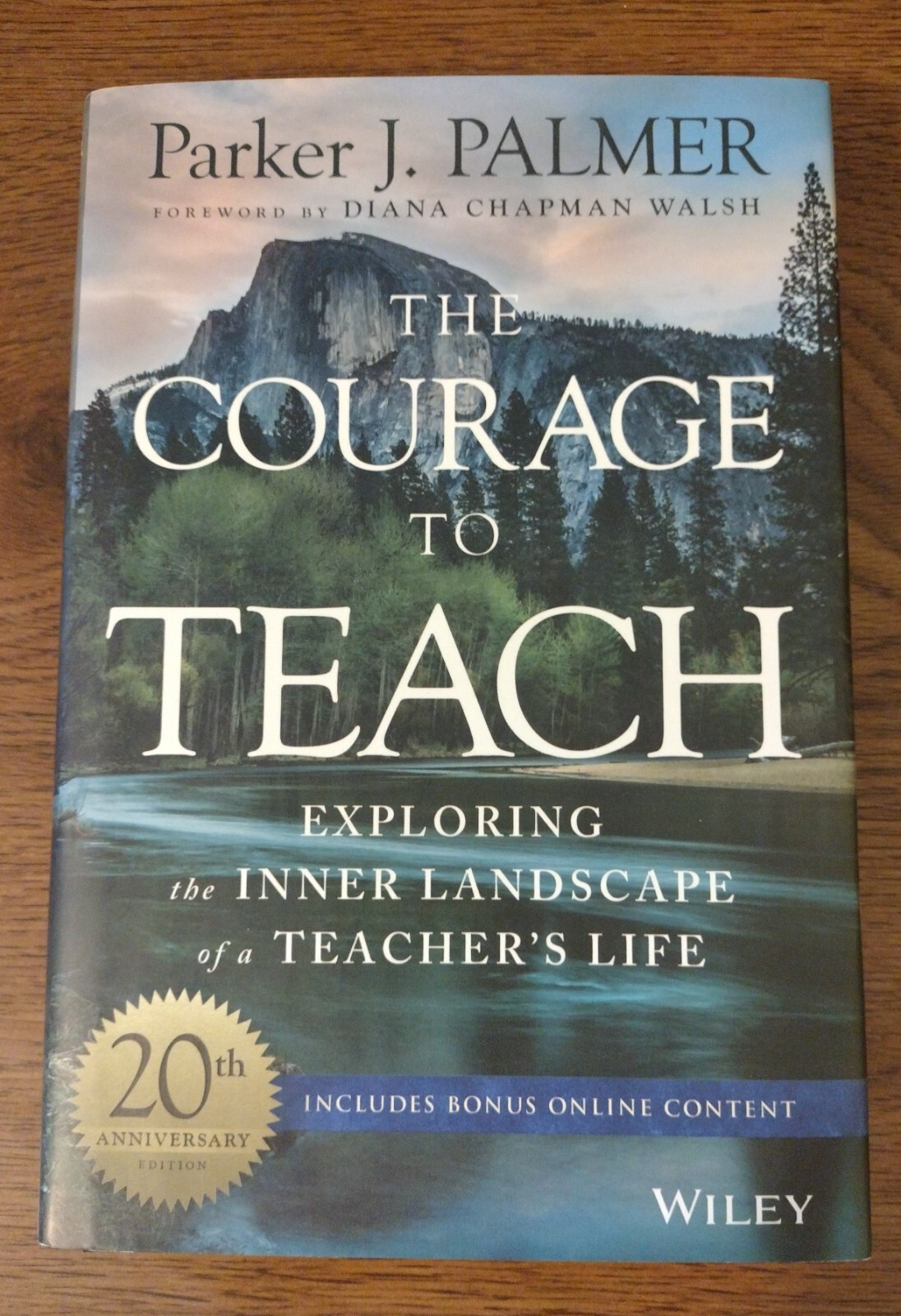 Parker Palmer, The Courage to Teach – 20th Anniversary Hardcover – Very Good
