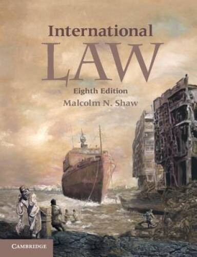 International Law – Paperback By Shaw, Malcolm N. – VERY GOOD