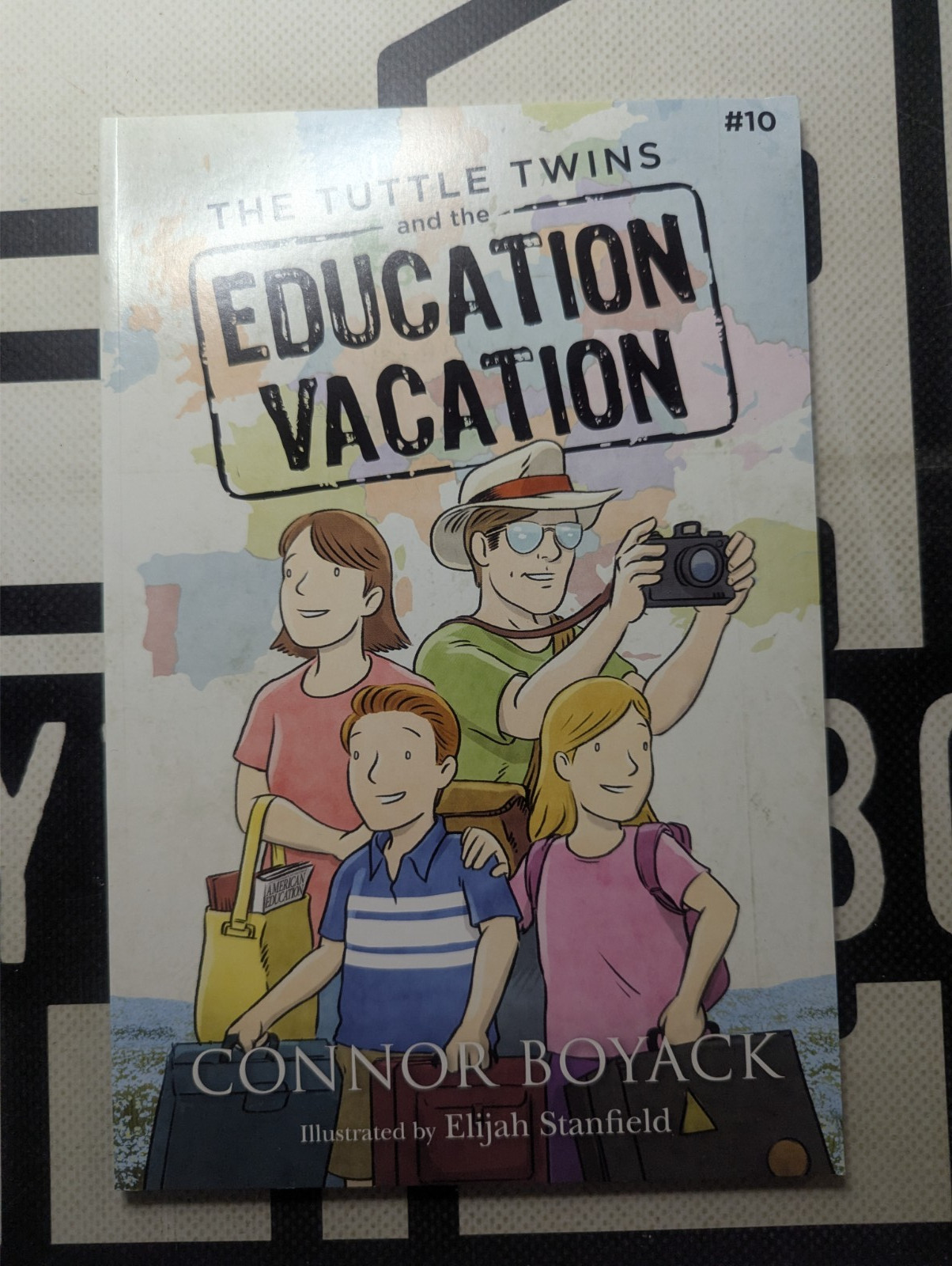 The Tuttle Twins and the Education Vacation by Connor Boyack 2019 Paperback Illu