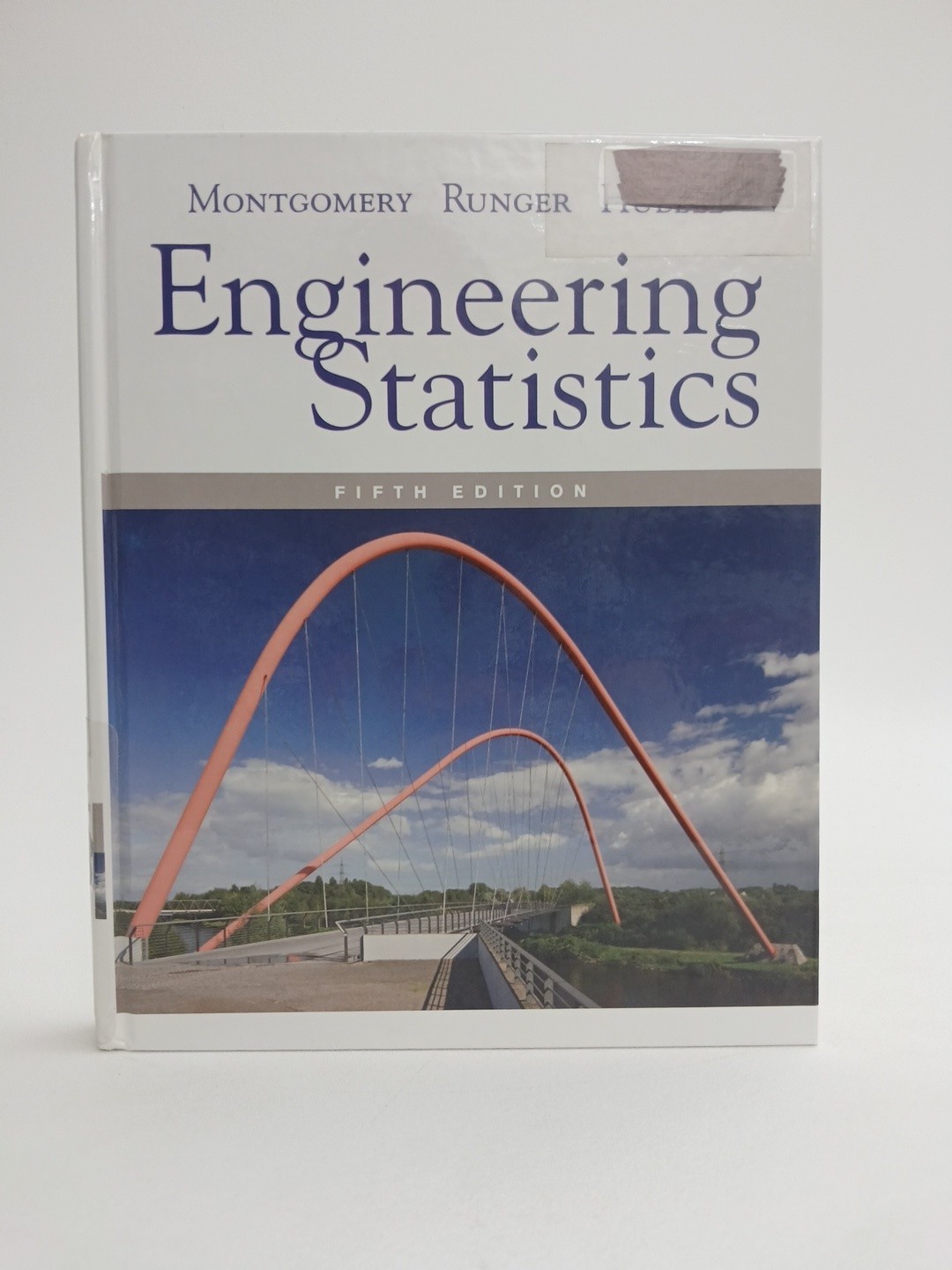 Wiley Engineering Statistics Fifth Edition Hardcover by Montgomery Runger Hubele