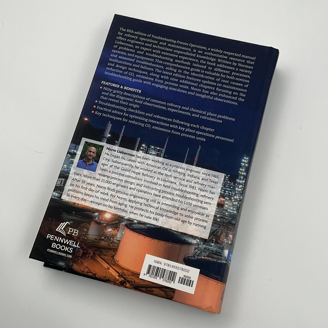 Troubleshooting Process Operations 5th Edition Hardcover by Norman P. Lieberman