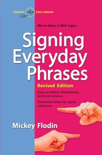 Signing Everyday Phrases by Flodin, Mickey