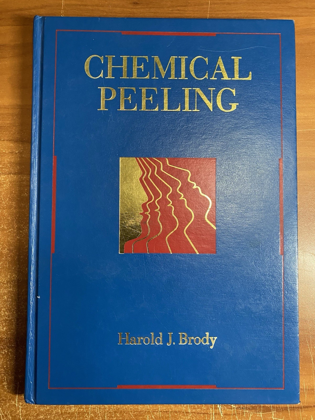 CHEMICAL PEELING by Harold J Brody, 1992 Published by Mosby Year Book, Hardcover