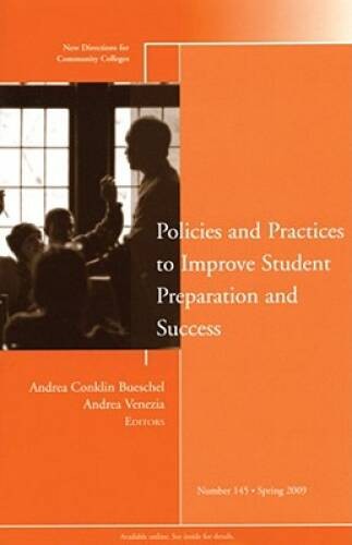 Policies and Practices to Improve Student Preparation and Success: New Di – GOOD