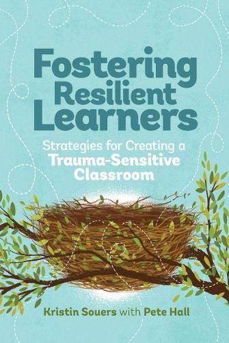 Kristin Souers Pete Hall Fostering Resilient Learners (Paperback) (UK IMPORT)