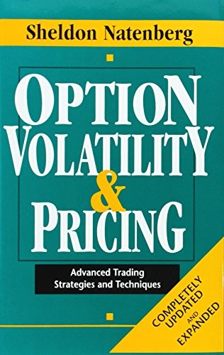 Option Volatility & Pricing: Advanc…, Natenberg, Shel