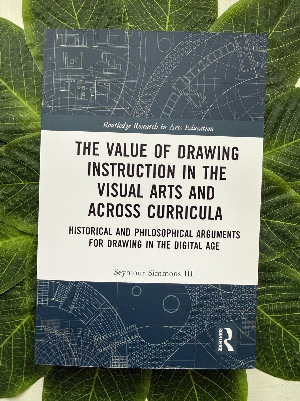 Routledge Research In Arts Education. The Value Of Drawing Instructions. Used.