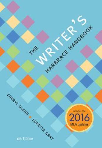 The Writer’s Harbrace Handbook, 2016 MLA Update – Hardcover – GOOD