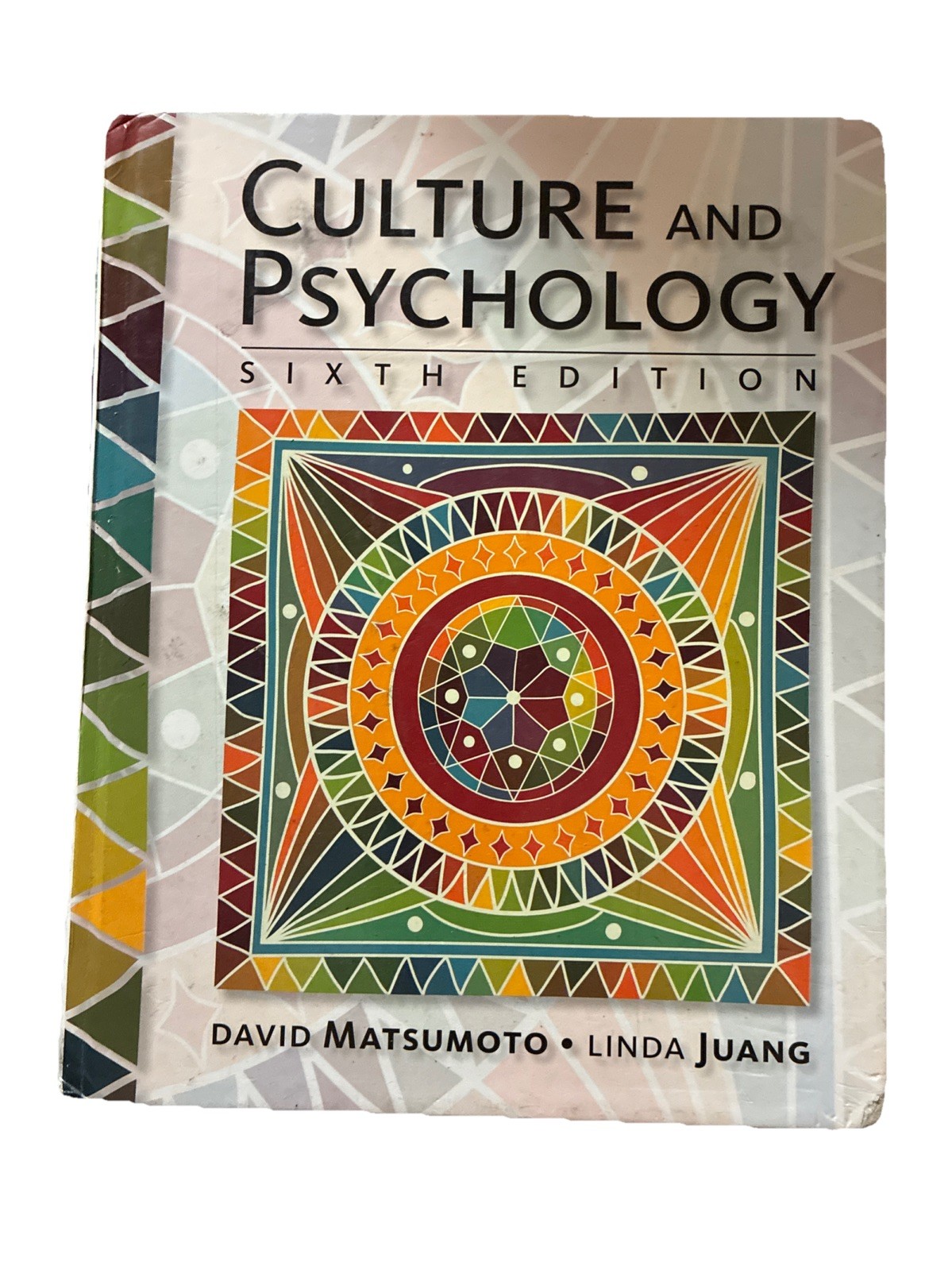 Culture and Psychology by David Matsumoto and Linda Juang (2016, Hardcover)