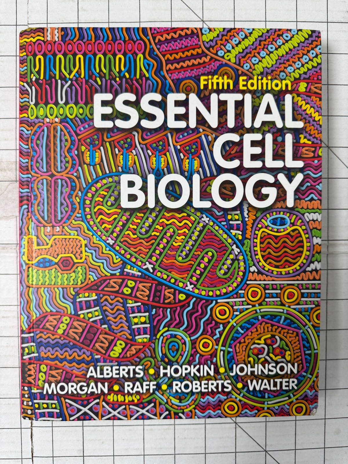 Essential Cell Biology 5th Edition by Bruce Alberts et al. 2019, HC Ships Fast