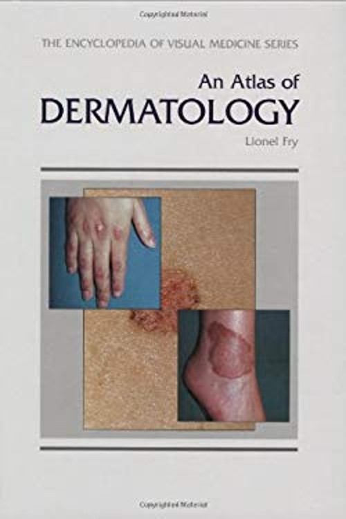 An Atlas of Dermatology Hardcover Lionel Fry