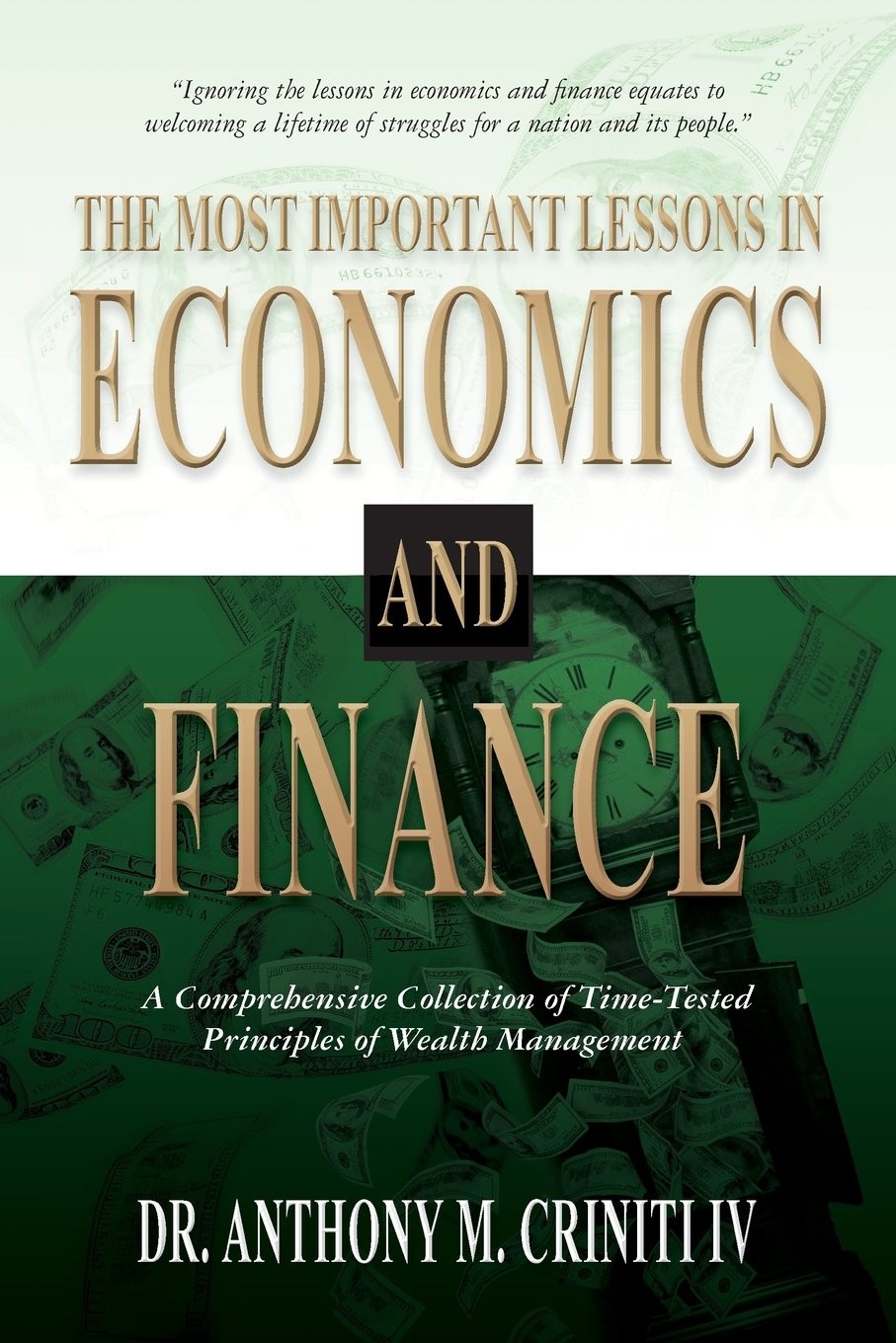 The Most Important Lessons in Economics and Finance: A Comprehensive Collect…