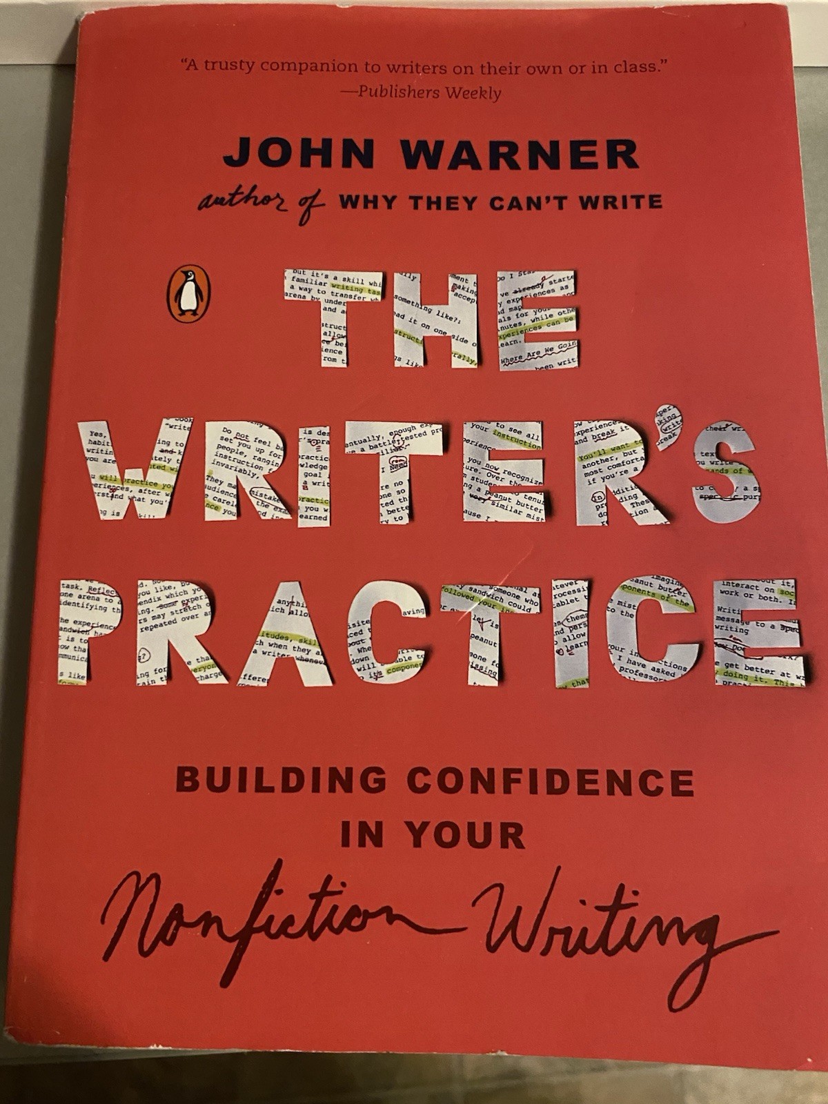 The Writer’s Practice by John Warner Paperback Penguin Nonfiction Textbook