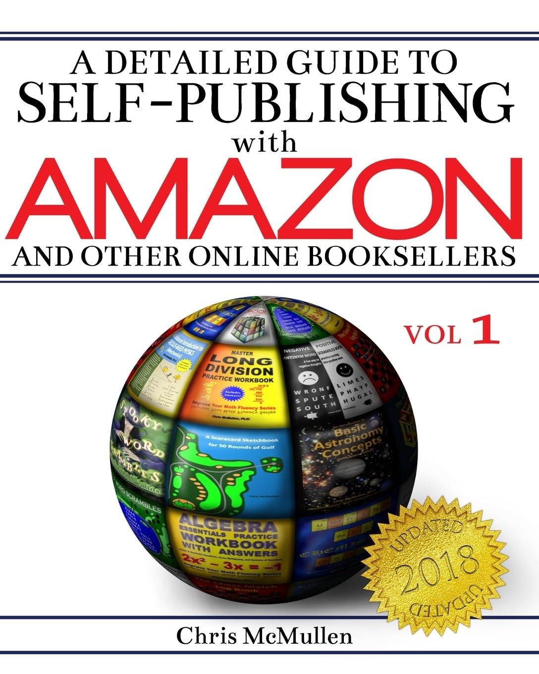 A Detailed Guide to Self-Publishing with Amazon and Other Online Booksellers…