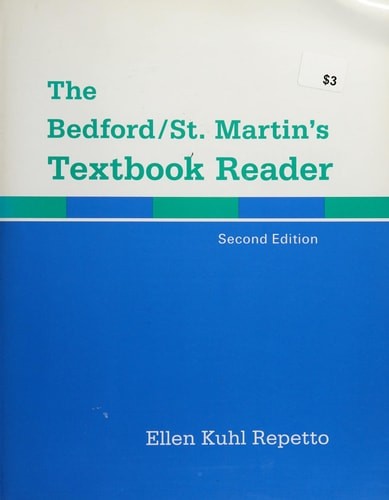 The Bedford/St. Martin’s Textbook Reader by Repetto, Ellen Kuhl, Good Book