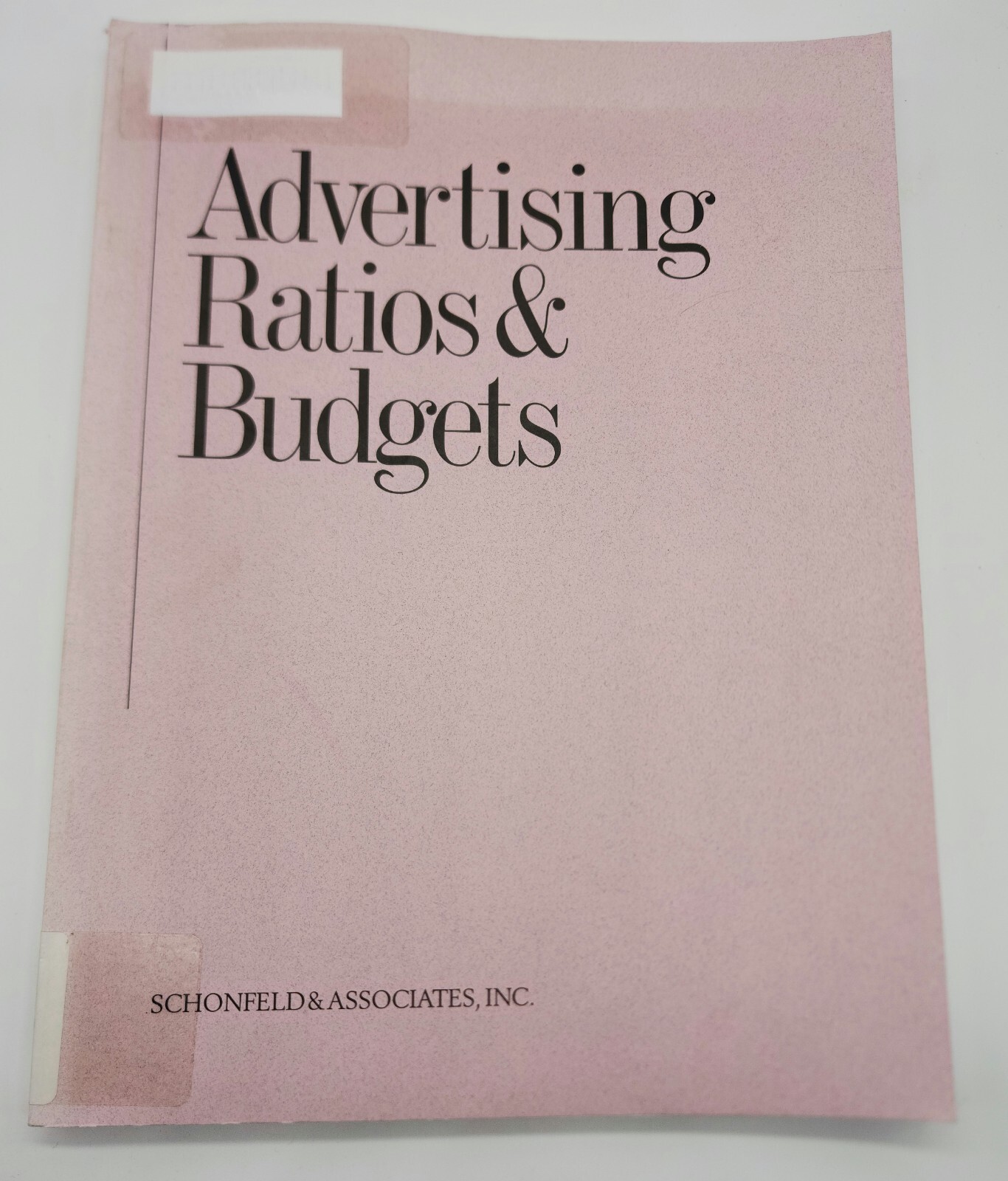 Advertising Ratios & Budgets – 2006 Edition