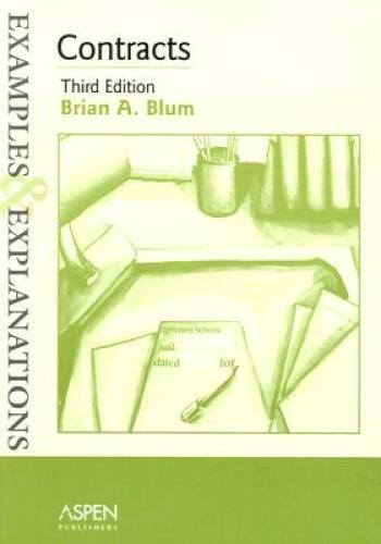 Contracts: Examples and Explanations (Examples & Explanations Series) – GOOD