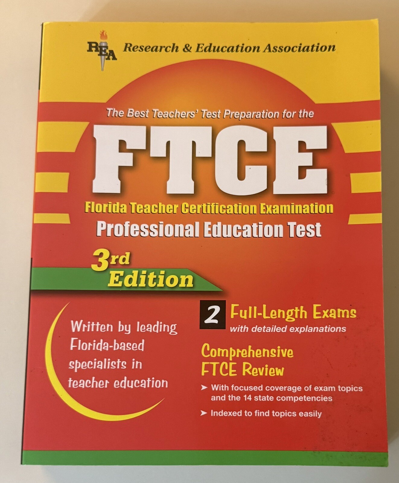 FTCE – General Knowledge the Best Teachers’ Test Prep for Florida – 3rd Edition