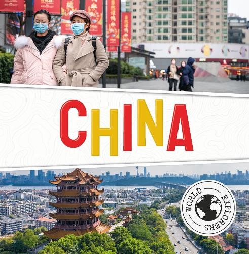 Charis Mather China (Hardback) World Explorers (UK IMPORT)
