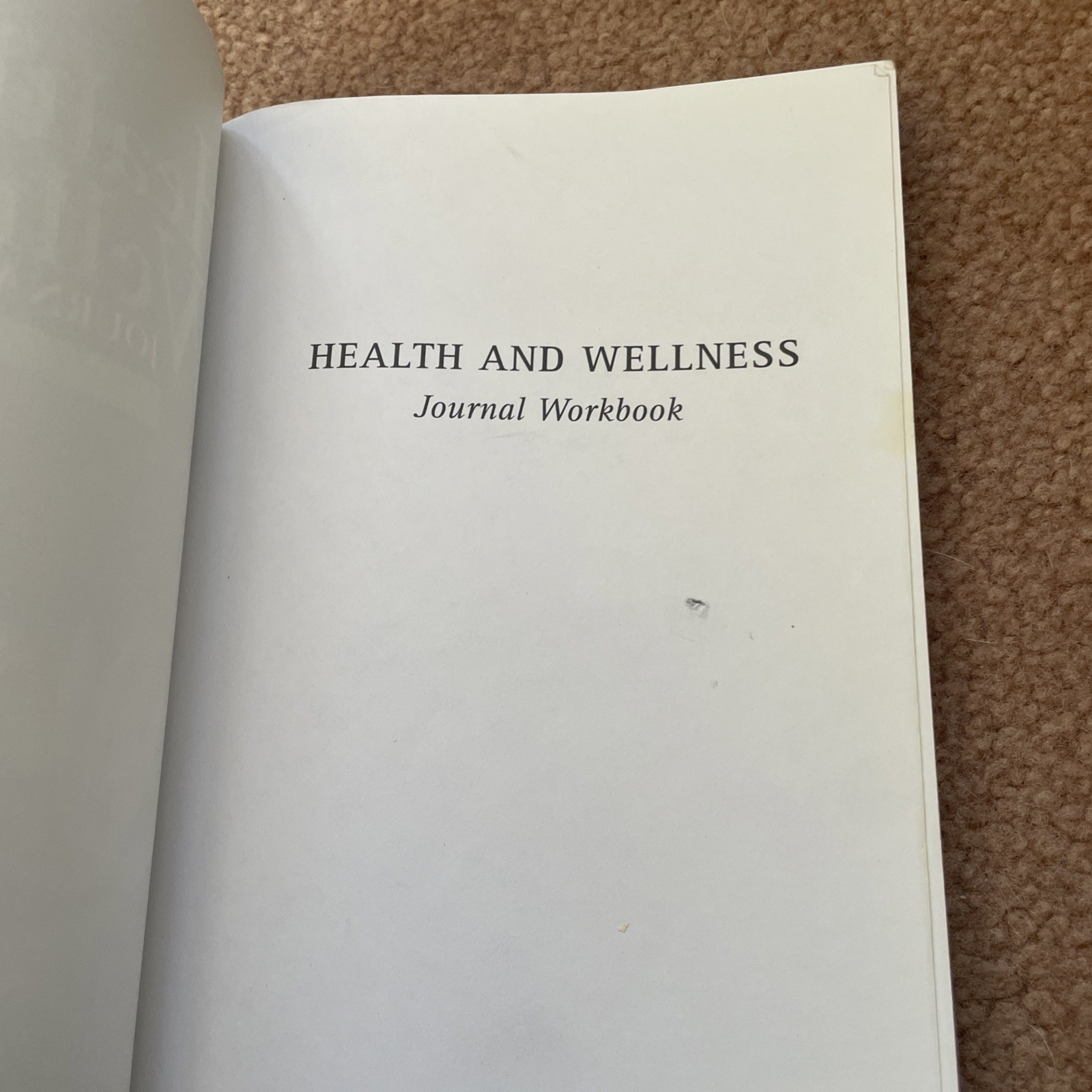 Health And Wellness Journal – Paperback By Seaward, Brian Luke – GOOD