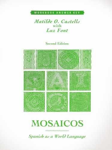 Mosaicos: Spanish As a World – Paperback, by Font Luz; Castells – Very Good