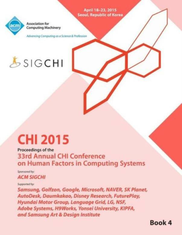 Chi 15 Conference On Human Factor In Computing Systems Vol 4