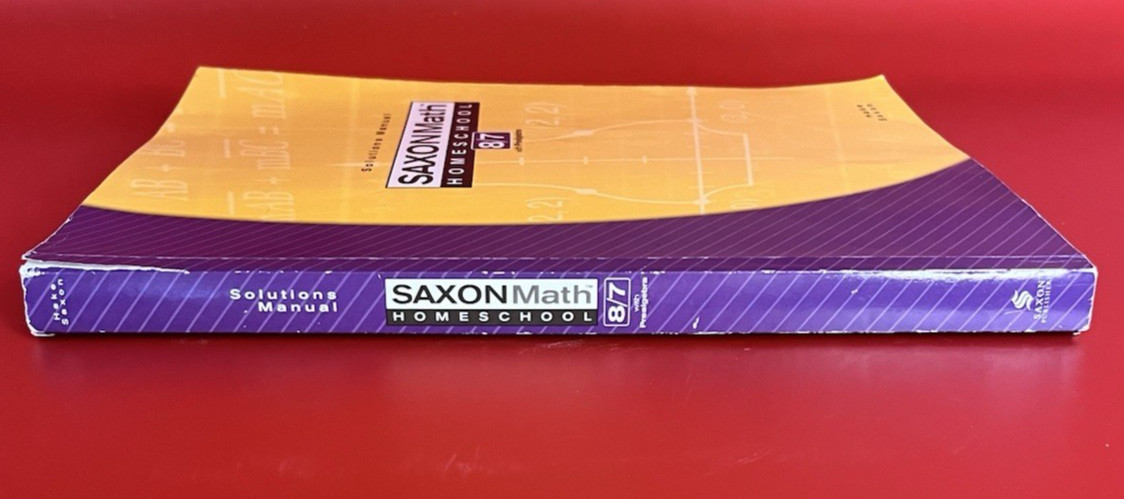 Saxon Math Home School 8/7 with Prealgebra~Solutions Manual~3rd Edition~2005~PB