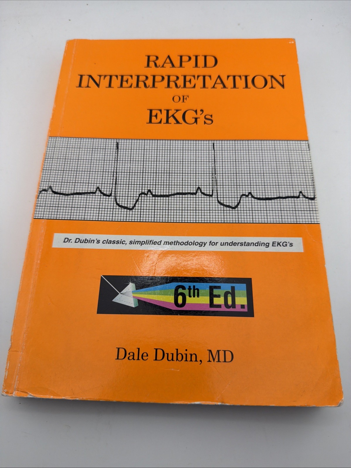 Rapid Interpretation of EKG’s by Dale Dubin (2000, Trade Paperback)