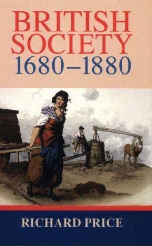 British Society 1680–1880: Dynamism, Containment and Change paperback Used – G