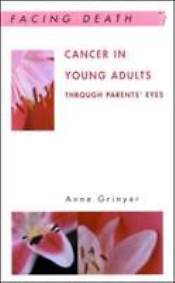 Cancer in Young Adults: Through Parents’ Eyes
